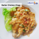 Butter Chicken Chop 奶油鸡扒 (Halal) Butter Chicken Chop 奶油鸡扒 (Halal)